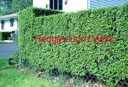 Hedge poor noise control reduction